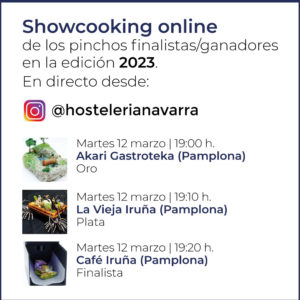Publicidad sobre el showcooking online que se celebra el 12 de marzo en directo a traveés de instagram. Y participan Akari Gastroteka, La Vieja Iruña y el Café Iruña, todos de Pamplona